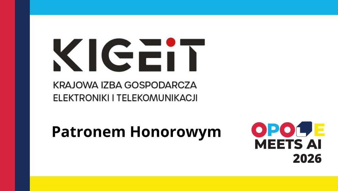 Krajowa Izba Gospodarcza Elektroniki i Telekomunikacji Patronem Honorowym!